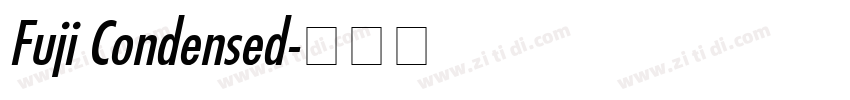 Fuji Condensed字体转换